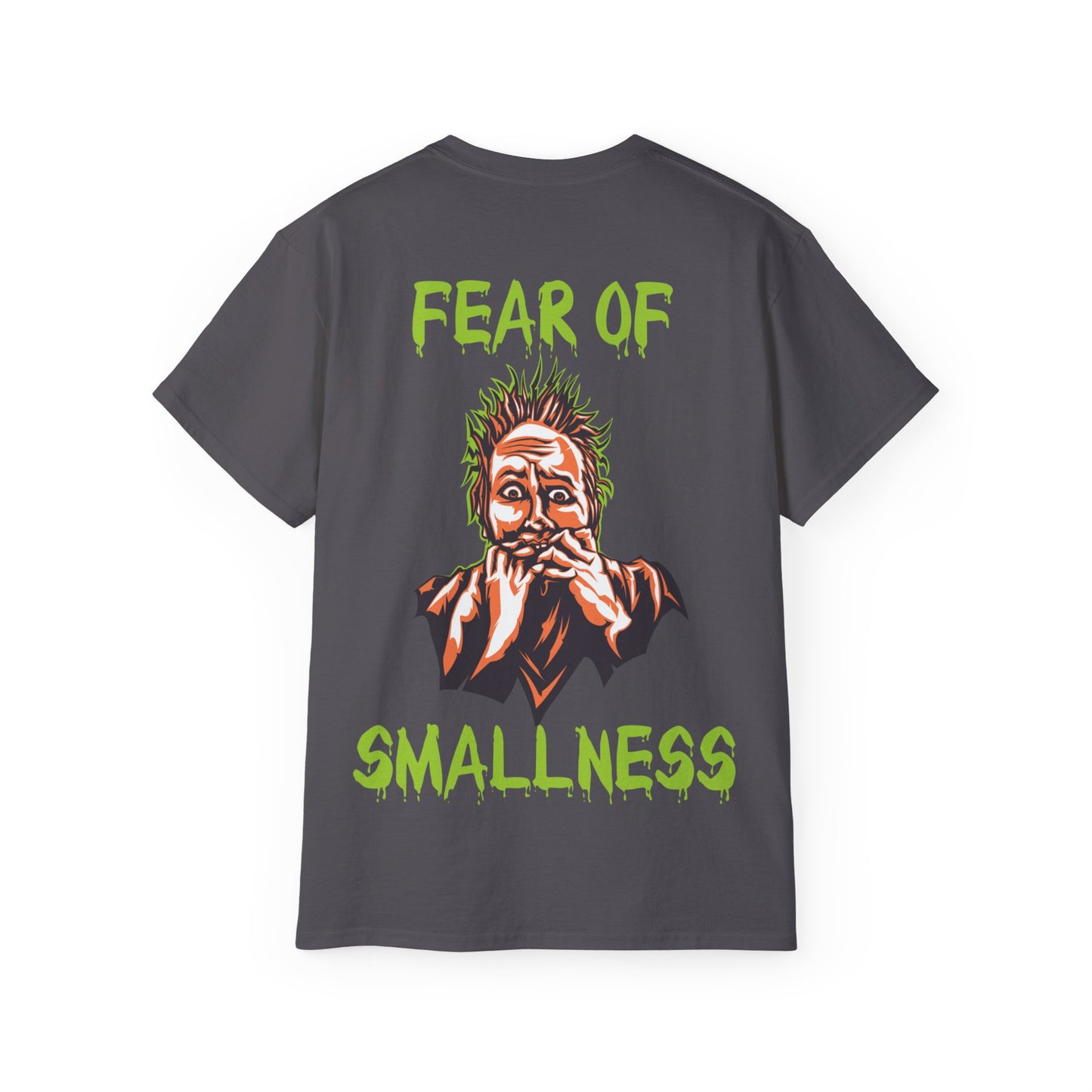 FEAR OF SMALLNESS x T-Shirt
