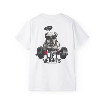 LIFT WEIGHTS x T-Shirt