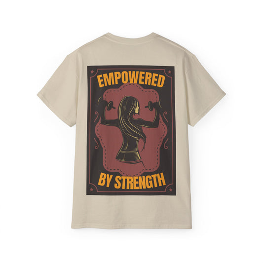 EMPOWERED BY STRENGHT x T-Shirt